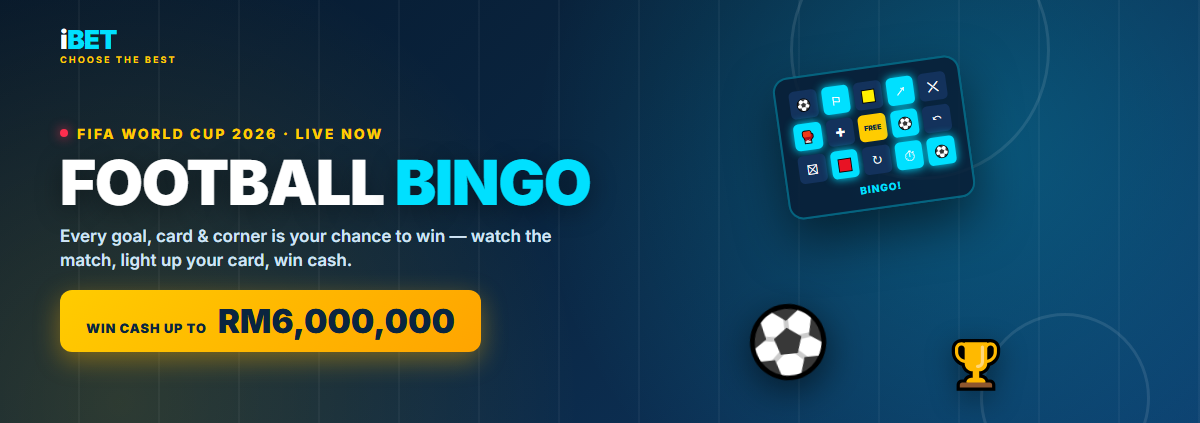 iBET Football Bingo FIFA 2026 世界杯 - 赢取现金高达 RM6,000,000