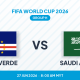 Cape Verde vs Saudi Arabia World Cup 2026: Group H Survival Clash Preview, Odds and Betting Tips